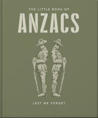 Book Cover for The Little Book of ANZACS by Orange Hippo