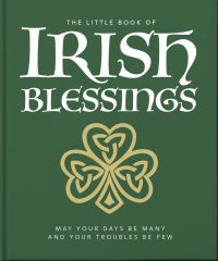 Book Cover for The Little Book of Irish Blessings by Orange Hippo