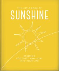 Book Cover for The Little Book of Sunshine by Orange Hippo