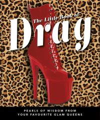Book Cover for The Little Book of Drag by 