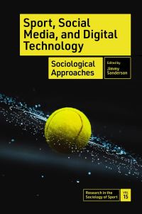 Book Cover for Sport, Social Media, and Digital Technology by Jimmy Sanderson