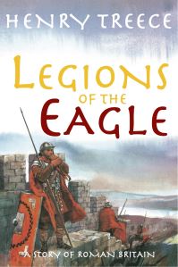 Book Cover for Legions of the Eagle by Henry Treece