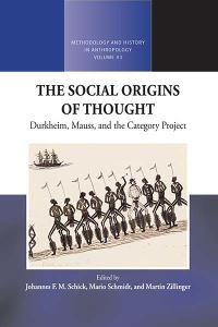 Book Cover for The Social Origins of Thought by Johannes F M Schick, Mario Schmidt, Martin Zillinger
