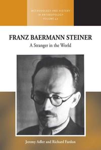 Book Cover for Franz Baermann Steiner by Jeremy D Adler, Richard Fardon