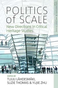 Book Cover for Politics of Scale by Tuuli Lähdesmäki, Suzie Thomas, Yujie Zhu