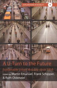 Book Cover for A U-Turn to the Future by Martin Emanuel, Frank Schipper, Ruth Oldenziel