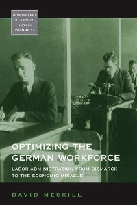 Book Cover for Optimizing the German Workforce by David Meskill