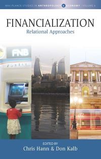 Book Cover for Financialization by C M Hann, Don Kalb