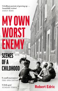 Book Cover for My Own Worst Enemy by Robert Edric