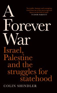 Book Cover for A Forever War by Colin Shindler