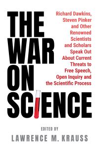 Book Cover for The War on Science by Lawrence M Krauss