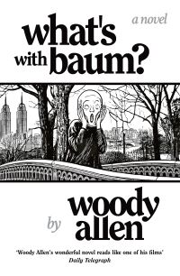 Book Cover for What's With Baum? by Woody Allen