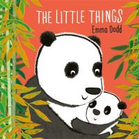 Book Cover for The Little Things by Emma Dodd
