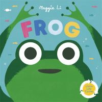 Book Cover for Frog by Maggie Li