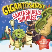 Book Cover for Santasaurus Surprise by Amelia Warren, Jonny Duddle