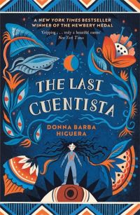 Book Cover for The Last Cuentista by Donna Barba Higuera