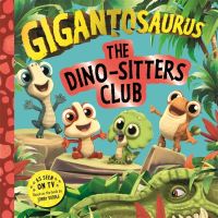 Book Cover for The Dino-Sitters Club by Amelia Warren, Jonny Duddle