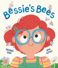 Book Cover for Bessie's Bees by George Kirk