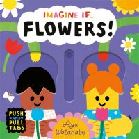 Book Cover for Flowers! by Aya Watanabe,  Aya Watanabe