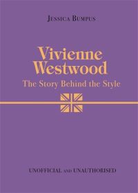 Book Cover for Vivienne Westwood by Jessica Bumpus