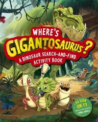 Book Cover for Where's Gigantosaurus? by Amelia Warren, Jonny Duddle