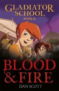 Book Cover for Blood & Fire by Dan Scott
