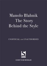 Book Cover for Manolo Blahnik by Jessica Bumpus