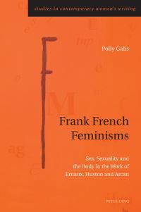 Book Cover for Frank French Feminisms by Polly Galis