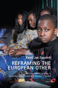 Book Cover for Reframing the European Other by Kamil Jan ZapaÔsnik