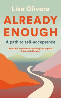 Book Cover for Already Enough by Lisa Olivera