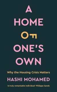 Book Cover for A Home of One's Own by Hashi Mohamed