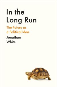 Book Cover for In the Long Run by Jonathan White
