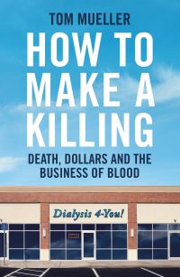 Book Cover for How to Make a Killing by Tom Mueller