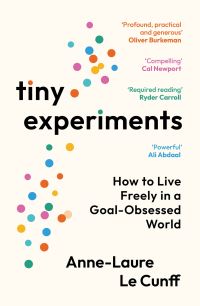 Book Cover for Tiny Experiments by AnneLaure Le Cunff