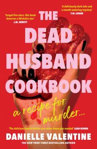 Book Cover for The Dead Husband Cookbook by Danielle Valentine