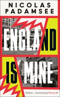 Book Cover for England Is Mine by Nicolas Padamsee