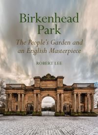 Book Cover for Birkenhead Park by Robert Lee