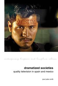 Book Cover for Dramatized Societies by Paul Julian Smith