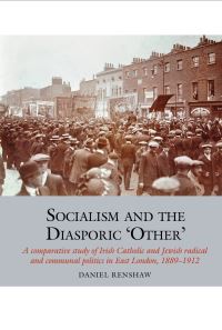 Book Cover for Socialism and the Diasporic 'Other' by Daniel Renshaw