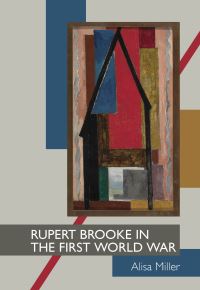 Book Cover for Rupert Brooke in the First World War by Alisa Miller