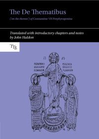 Book Cover for The De Thematibus ('On the Themes') of Constantine VII Porphyrogenitus by Constantine, John F Haldon