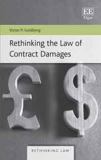 Book Cover for Rethinking the Law of Contract Damages by Victor P Goldberg