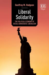 Book Cover for Liberal Solidarity by Geoffrey Martin Hodgson