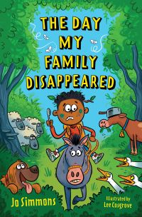 Book Cover for The Day My Family Disappeared by Jo Simmons