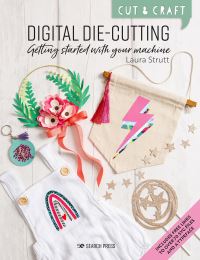 Book Cover for Digital Die-Cutting by Laura Strutt