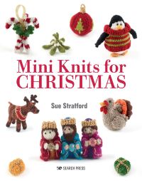 Book Cover for Mini Knits for Christmas by Sue Stratford