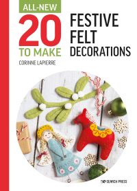 Book Cover for Festive Felt Decorations by Corinne Lapierre