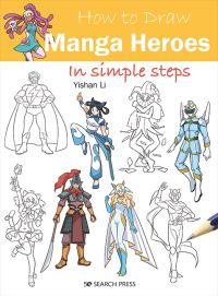 Book Cover for Manga Heroes by Yishan Li