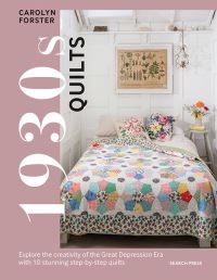 Book Cover for 1930S Quilts by Carolyn Forster