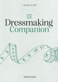 Book Cover for The Dressmaking Companion by Laure Guyet